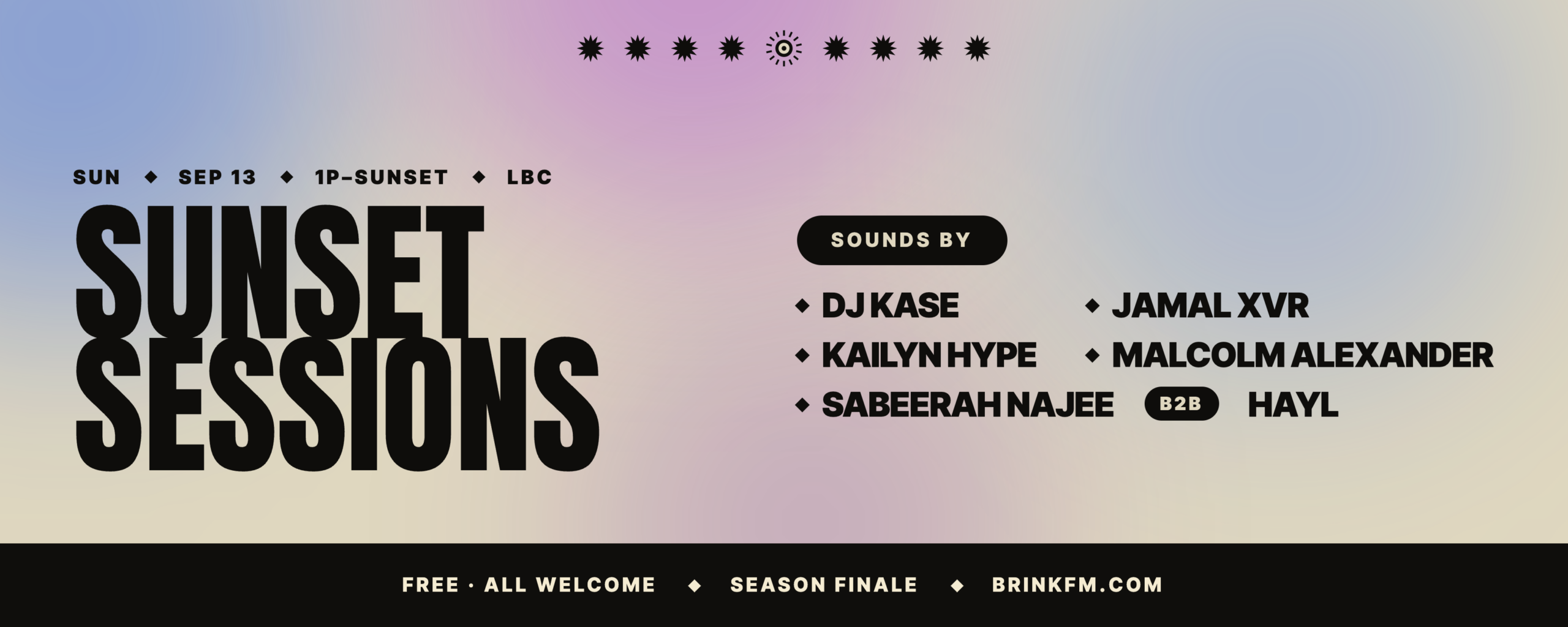 Sunset Sessions season finale, Sunday September 13, 1PM to sunset in Long Beach, free and all welcome. Sounds by DJ Kase, Jamal XVR, Kailyn Hype, Malcolm Alexander, and Sabeerah Najee b2b HAYL.